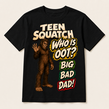 Teen Squatch Who Is OOT? T-Shirt - COMING SOON